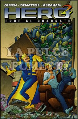 HERO SQUARED TP # 1: EROE AL QUADRATO